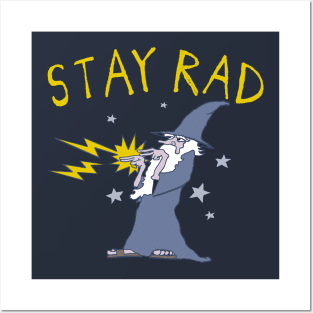 Stay Rad Wizard Posters and Art